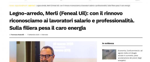 Screenshot 2026-09-08 at 10-56-15 Legno-arredo Merli (Feneal Uil) con il rinnovo riconosciamo ai lavoratori salario e professionalità. Sulla filiera pesa il caro energia - Il Diario del Lavoro